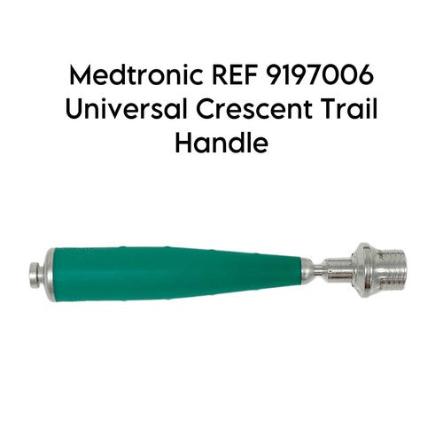 Medtronic REF 9197006 Universal Crescent Trail Handle
