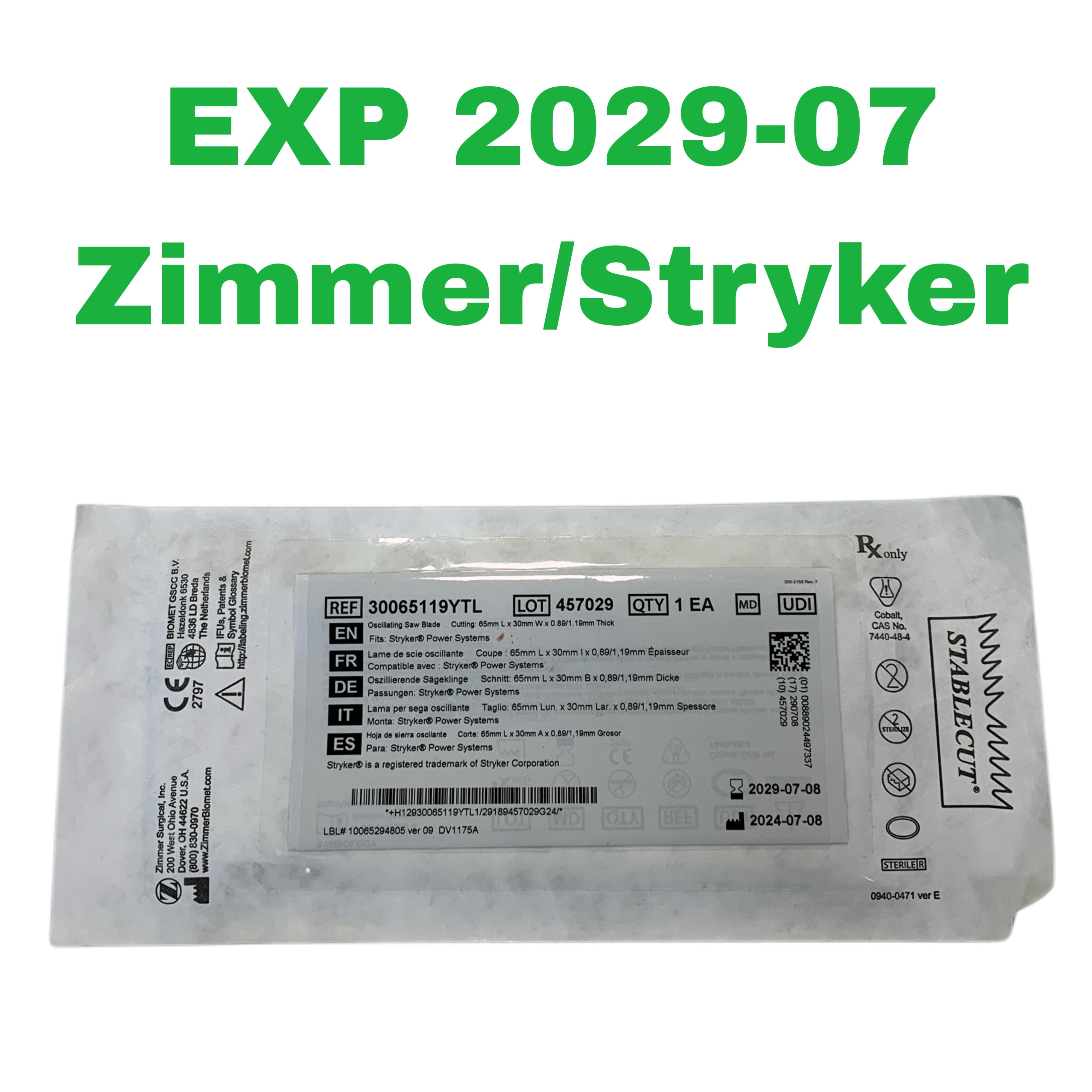 ZIMMER REF 300065119YTL Stablecut Oscillating Saw Blade 65mm L x 30mm W x 0.89/1.19mm Thick (Fits Stryker Power Systems), Exp.2029/07
