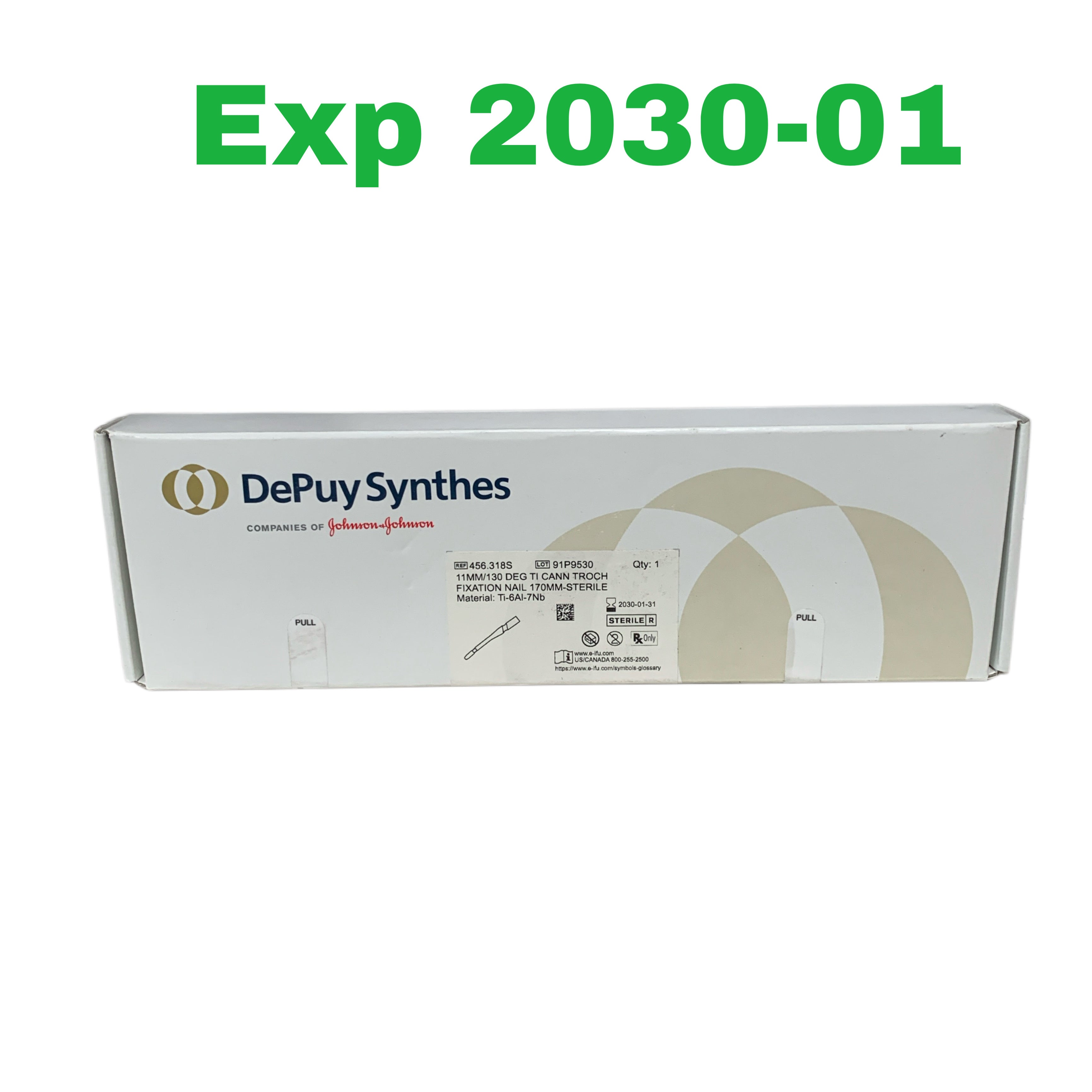 DEPUY SYNTHES REF 456.318S 11MM/130 DEG TI CANN TROCH FIXATION NAIL 170MM STERILE Exp 2030 01