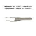 Medtronic REF 7480277 Lateral Rod Reducer Part Use with REF 7480278