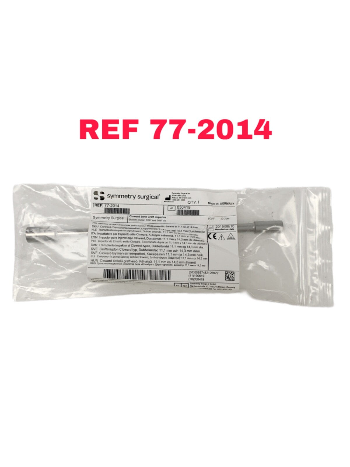 Symmetry Medical REF 77-2014, CLOWARD STYLE GRAFT IMPACTOR, DOUBLE ENDED