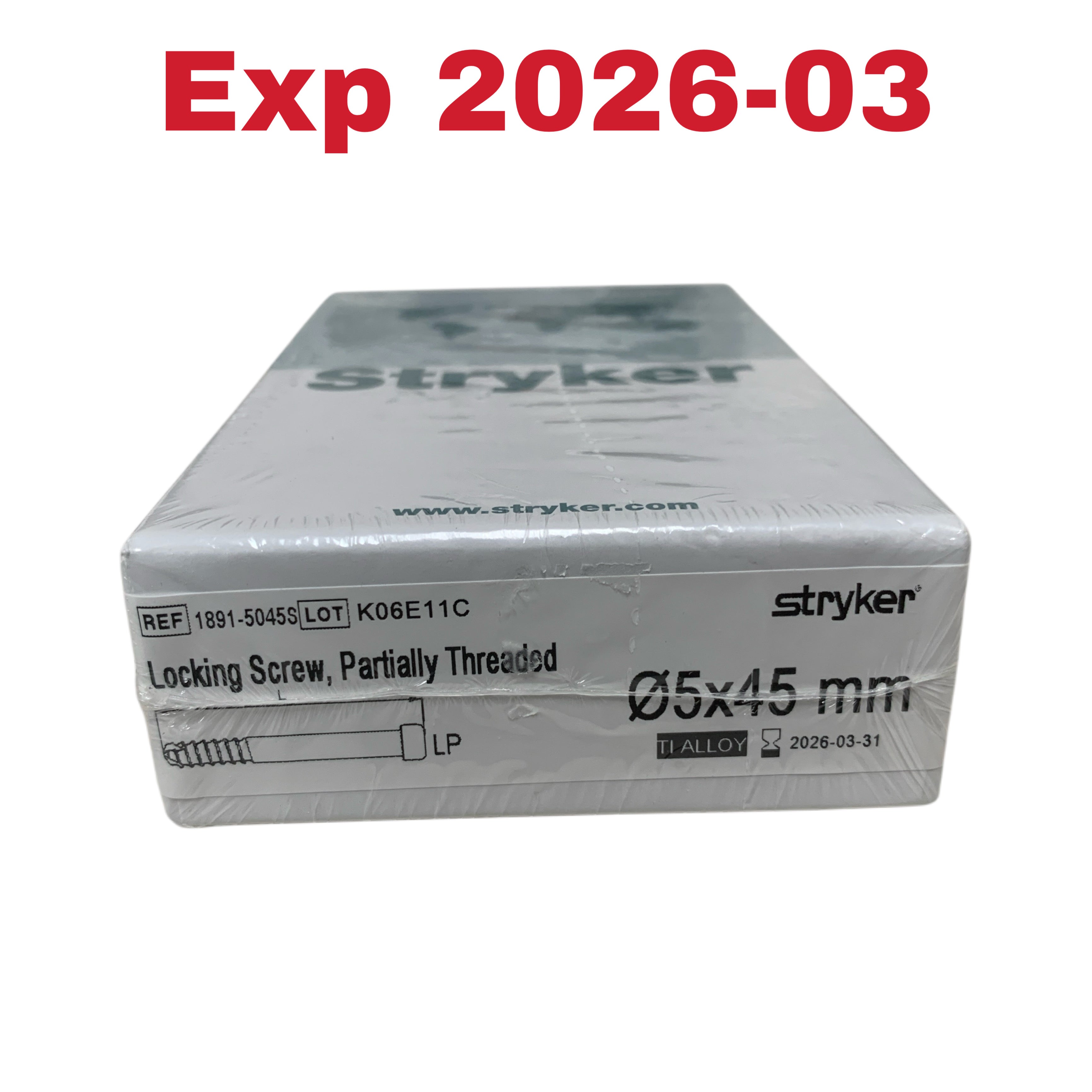 STRYKER REF 1891-5045S Locking Screw Partially Threaded 5x45 mm Exp 2026 03