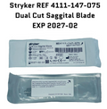STRYKER 4111-147-075 Dual Cut Sagittal Blade EXP 2027 02