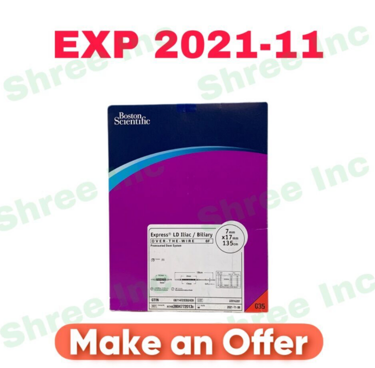 BOSTON SCIENTIFIC H74938047720130 Express LD Iliac / Biliary OVER-THE-WIRE 6F Premounted Stent System EXP 2021 11
