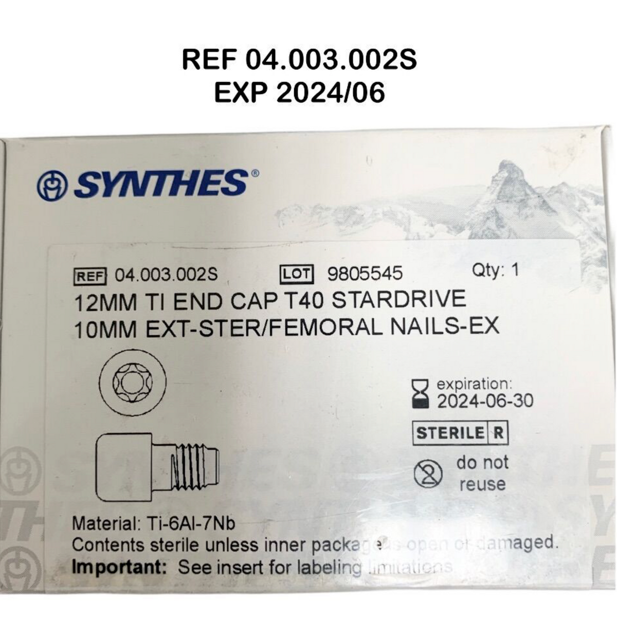 SYNTHES 04.003.002S 12MM TI END CAP T40 STARDRIVE 10MM EXT STER/FEMORAL NAILS EX EXP 2024 06