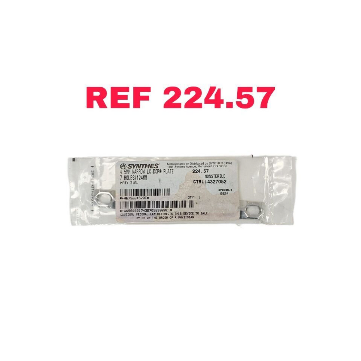 SYNTHES 224.57 4.5MM NARROW LC-DCP PLATE 7 HOLES  124MM