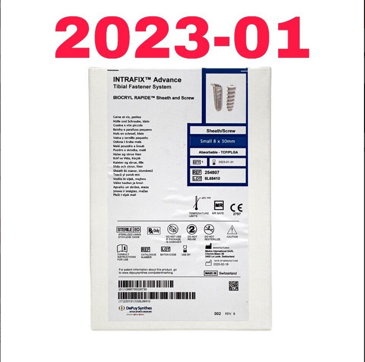 DEPUY SYNTHES 254807 INTRAFIX Advance Tibial Fastener System BIOCRYL RAPIDE Sheath and Screw EXP 2023 01