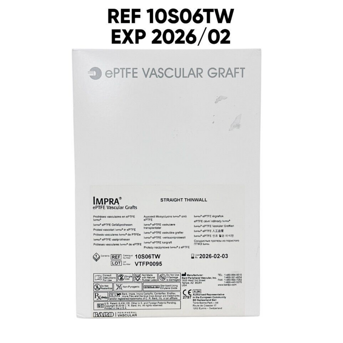 BARD 10S06TW IMPRA ePTFE VASCULAR GRAFT STRAIGHT THINWALL 6mm X 10cm EXP 2026 02