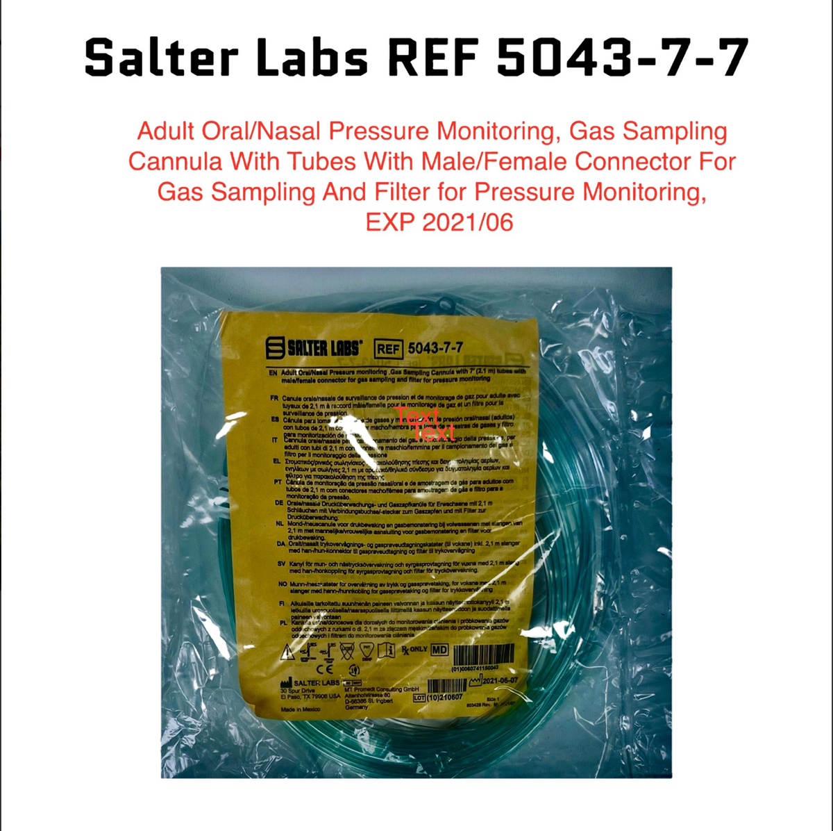 SALTER LABS 5043-7-7 Adult Oral/Nasal Pressure Monitoring Gas Sampling Cannula With Tubes With Male/Female Connector (LOT OF 24) EXP 2021 06