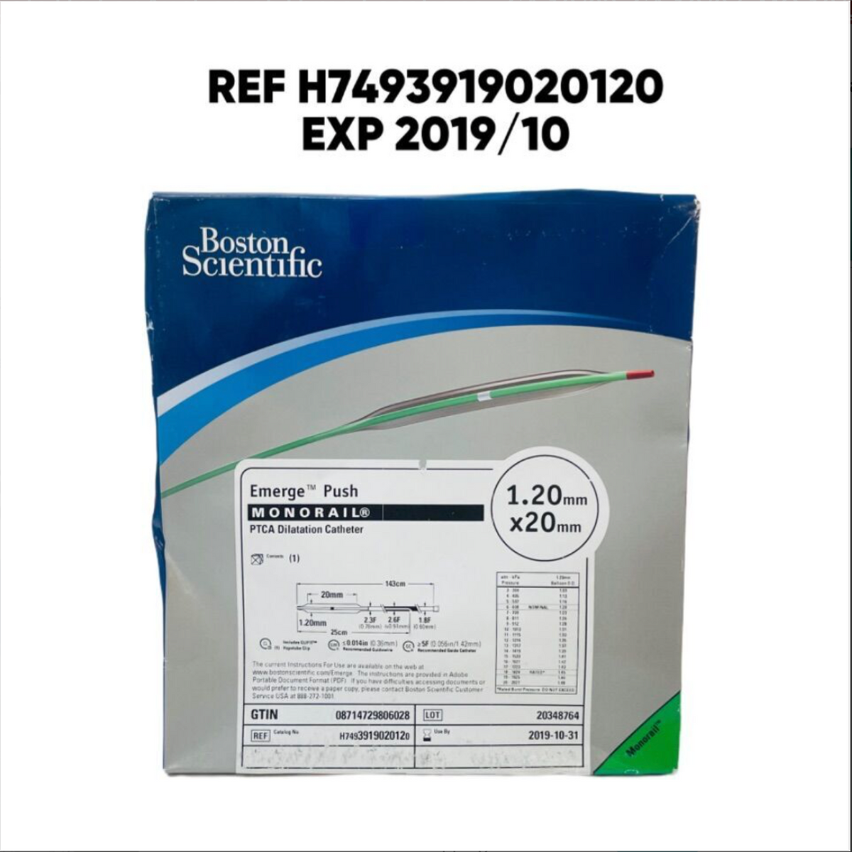 BOSTON SCIENTIFIC H7493919020120 Emerge Push MONORAIL PTCA Dilatation Catheter 1.20mm x20 mm EXP 2019 10