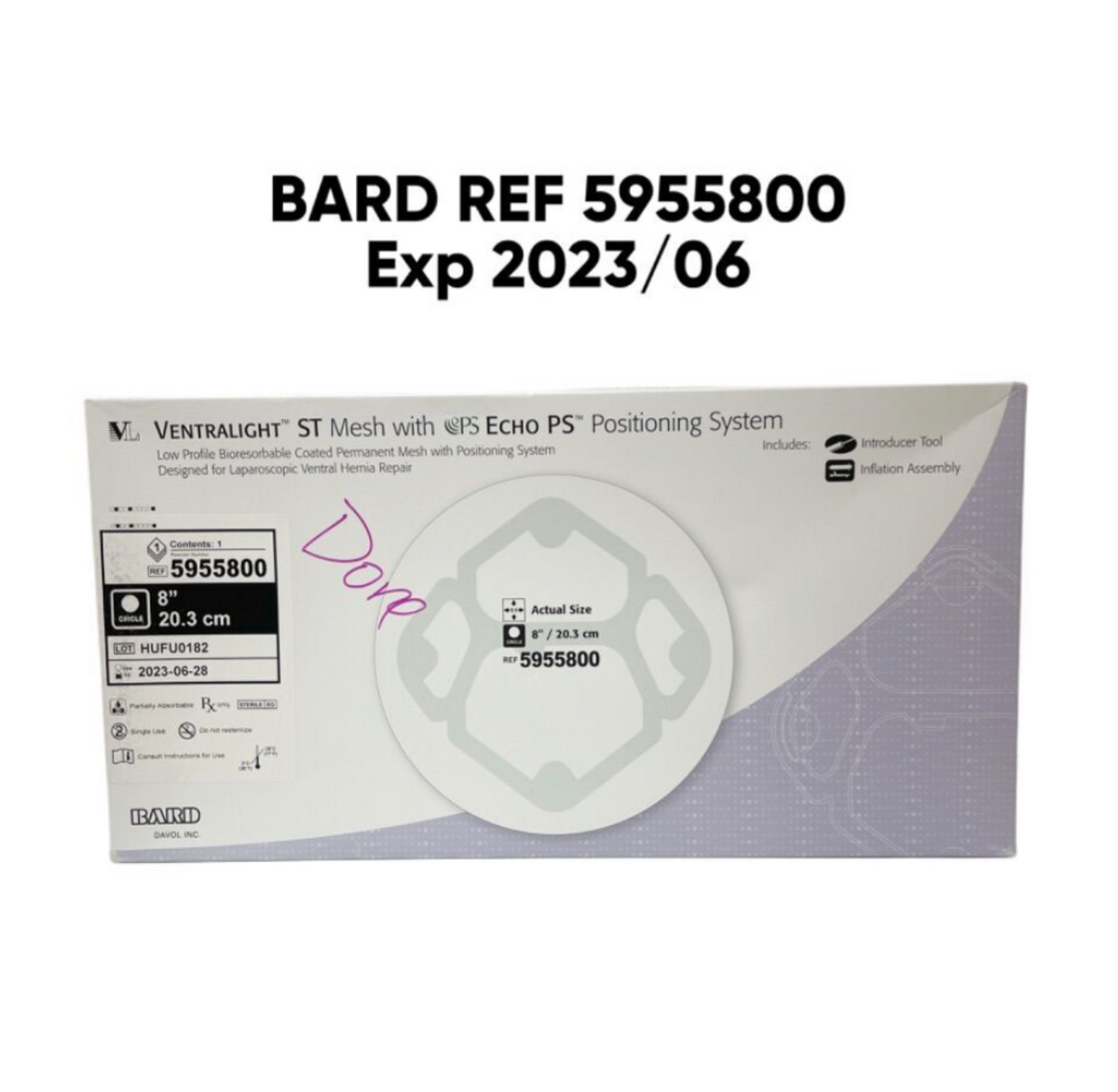 BARD 5955800 VENTRALIGHT ST Mesh with (GPS EcHo PS" Positioning System Actual Size 8" / 20.3 cm Exp 2023 06