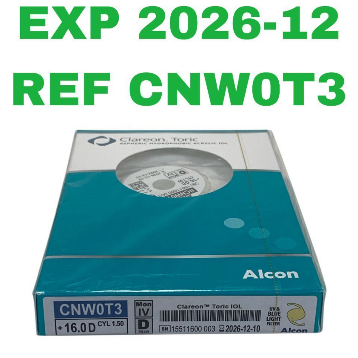 ALCON CNW0T3 Clareon Toric Aspheric Hydrophobic Acrylic IOL +16.0 D CYL 1.50 EXP 2026 12