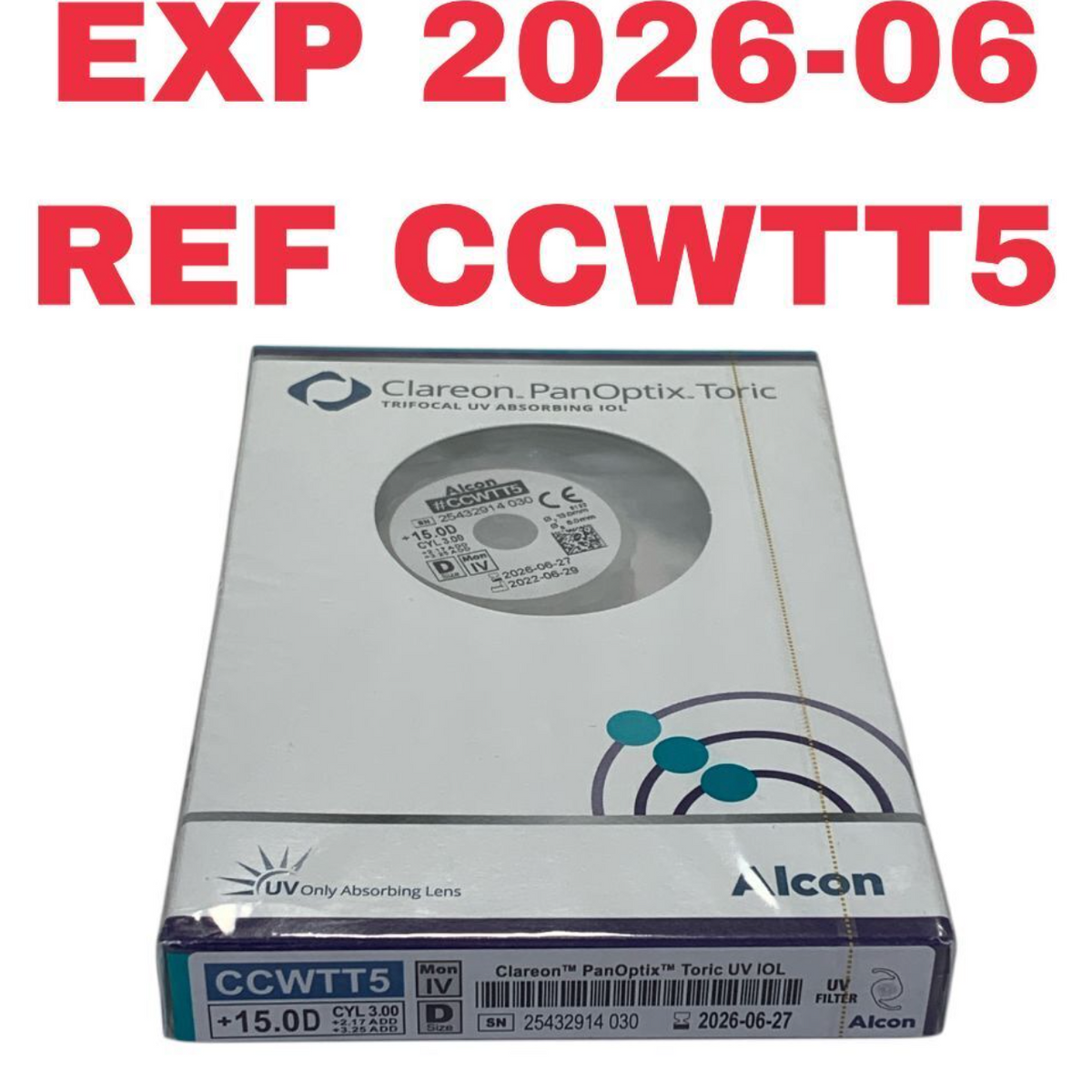 ALCON CCWTT5 Clareon PanOptix Toric Trifocal UV Absorbing IOL +15.0D CYL 3.00 EXP 2026 06