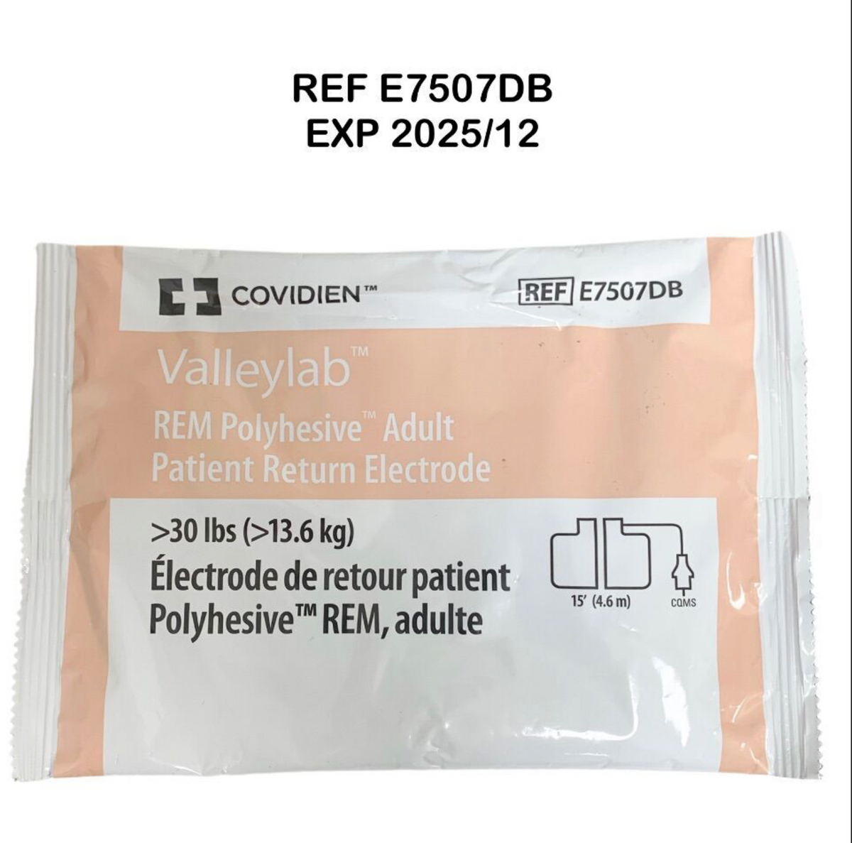 COVIDIEN E7507DB Valleylab REM Polyhesive Adult Patient Return Electrode EXP 2025 12