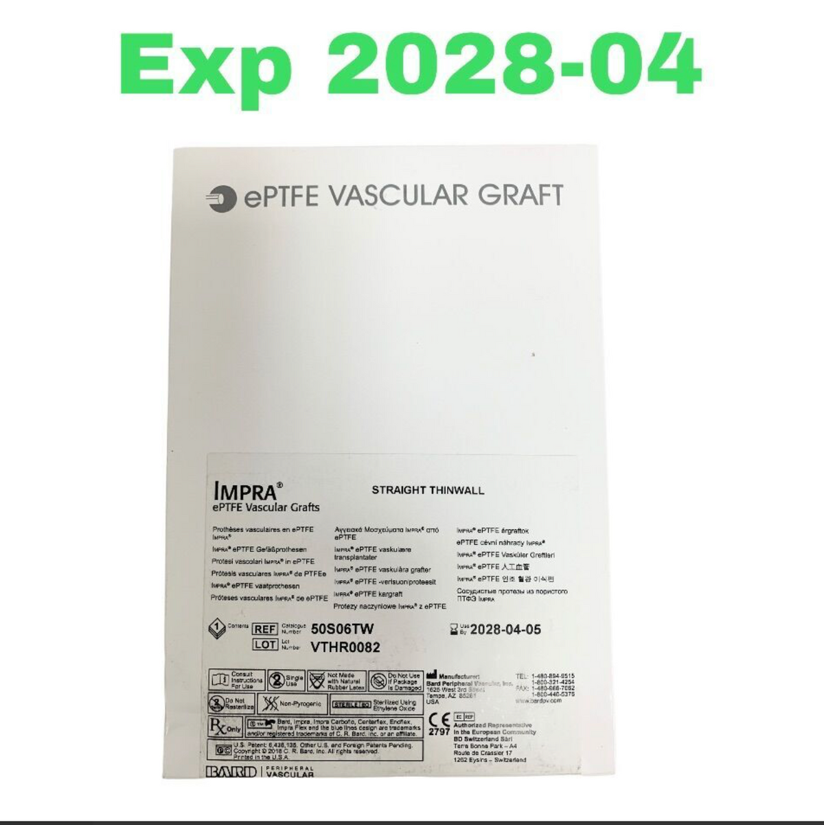 BARD 50S06TW IMPRA ePTFE Vascular Grafts STRAIGHT THINWALL EXP 2028 05