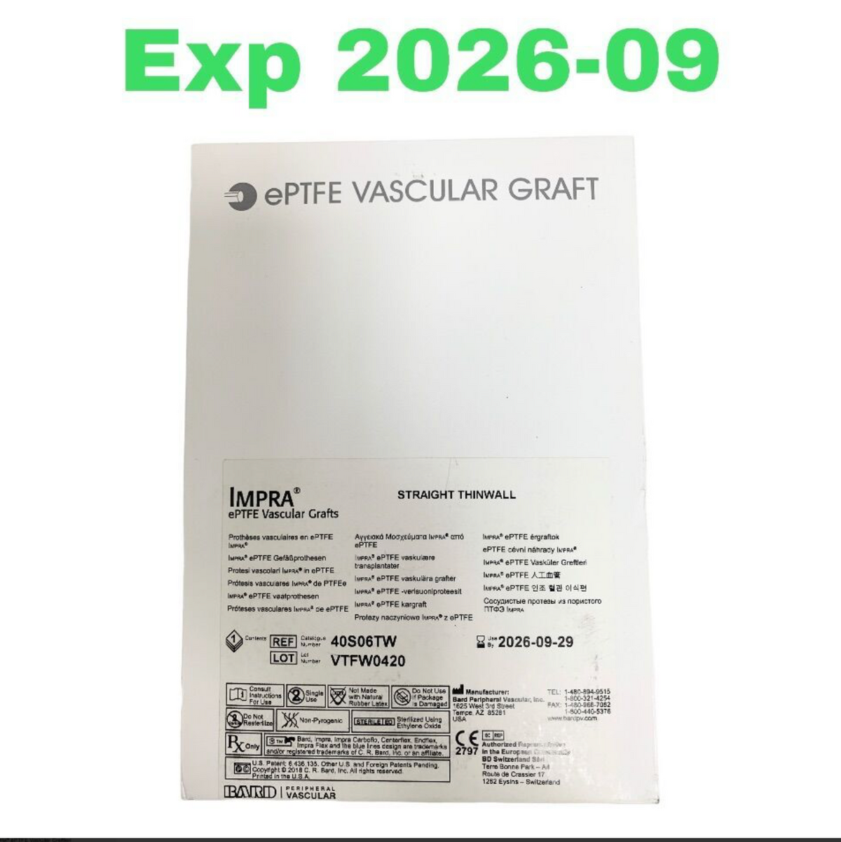 BARD 40S06TW IMPRA ePTFE Vascular Grafts STRAIGHT THINWALL EXP 2026 09